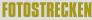 FOTOSTRECKEN