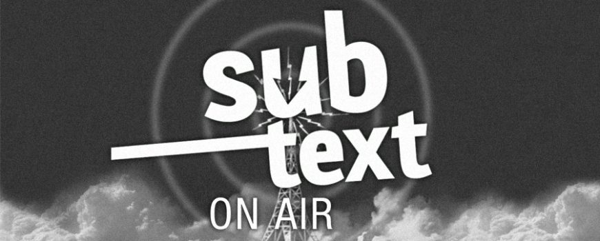 subtextonair-november17