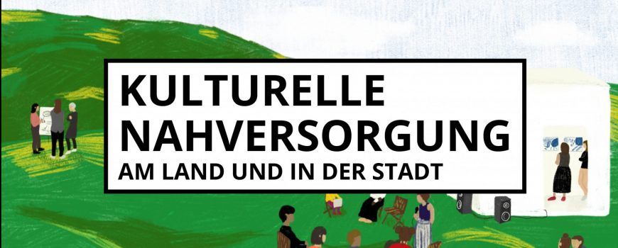 Kulturelle Nahversorgung _FBheader_07.10 Gemeinsamer Programmschwerpunkt 2019 