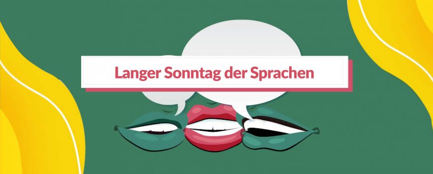 Langer Sonntag der Sprachen 2021 Langer Sonntag der Sprachen 2021