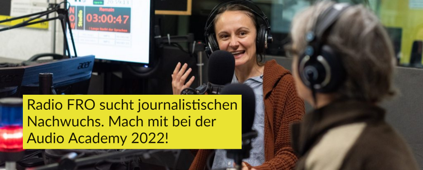 Radio FRO sucht journalistischen Nachwuchs