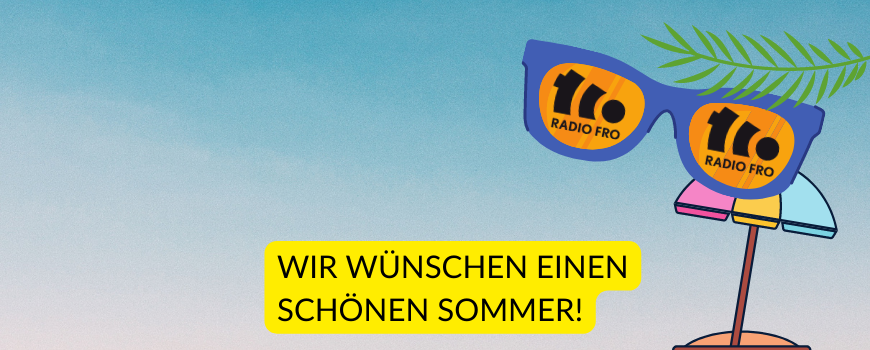 WIR WÜNSCHEN EINEN SCHÖNEN SOMMER!