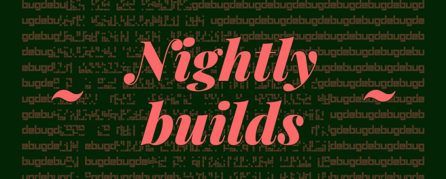 nightlybuilds