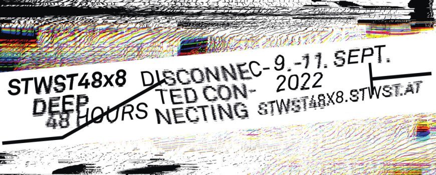 STWST 48x8 DEEP – 48 Hours of Disconnected Connecting