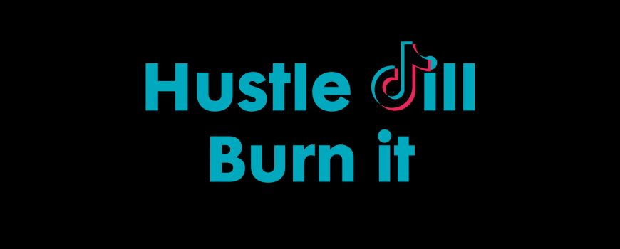 hustle till burn it_img