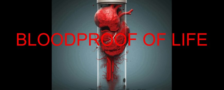 bloodproof_ampulle Bloodproof of life