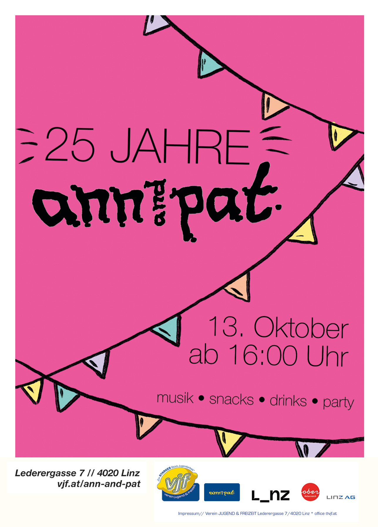 Das Plakat für die 25 Jahre Ann & Pat Feier. Am 13. Oktober ab 16:00. Der Hintergrund ist pink und es winden sich girlanden über das Plakat.