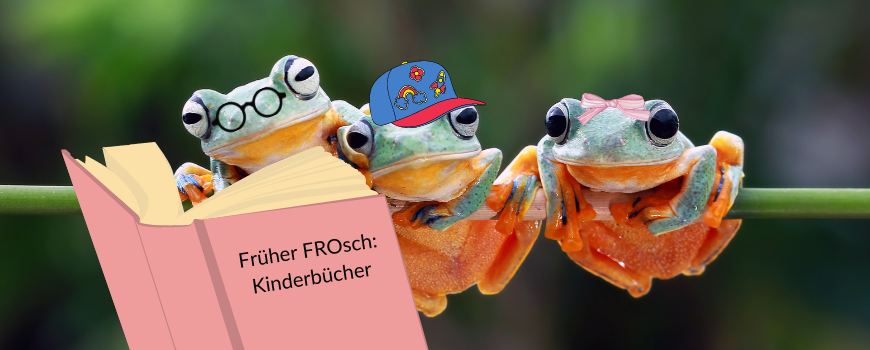 Früher FROsch Kinderbücher