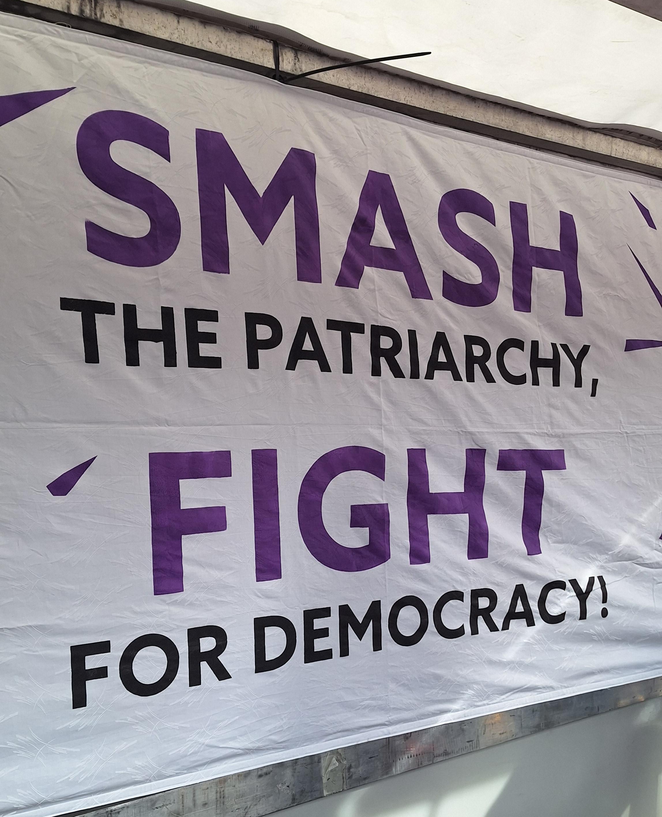 Smash the patriarchy!