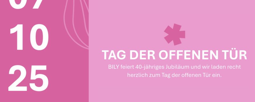 40 Jahre BILY 40 Jahre BILY 