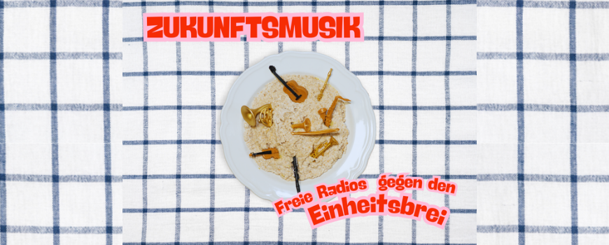 Zukunftsmusik: Freie Radios gegen den Einheitsbrei