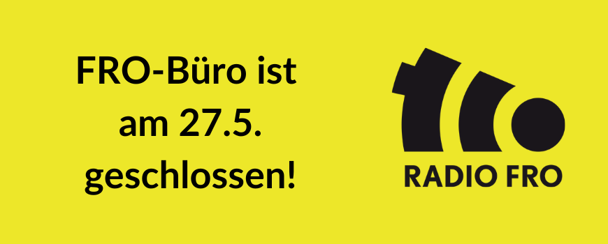 FRO-Büro am 27. Mai geschlossen!