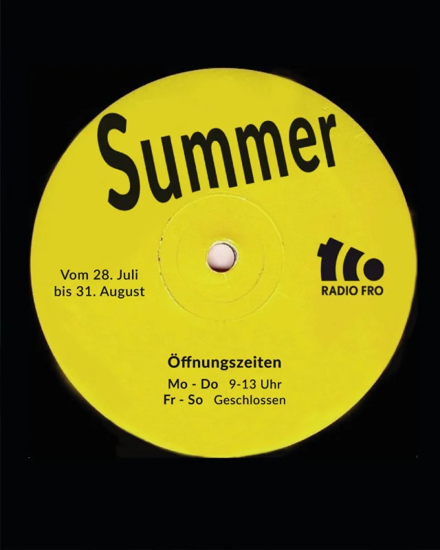 👒Der Sommer ist da und wir befinden uns schon etwas im Urlaubsmodus. Deswegen haben wir geänderte Öffnungszeiten und sind wie folgt für euch da!

Von 28. Juli bis zum 31. August:

🕒Montag bis Donnerstag: 9:00 – 13:00 Uhr

📻 Der Sendebetrieb geht natürlich wie gewohnt weiter – rund um die Uhr, mit spannenden Inhalten, unkonventioneller Musik und euren Stimmen aus der Community.

Wir wünschen euch einen erholsamen und inspirierenden Sommer!🍦🍦🍦

#RadioFRO #SommerÖffnungszeiten #Sommerpause #Info #Bürozeiten #offen #kritisch #frei